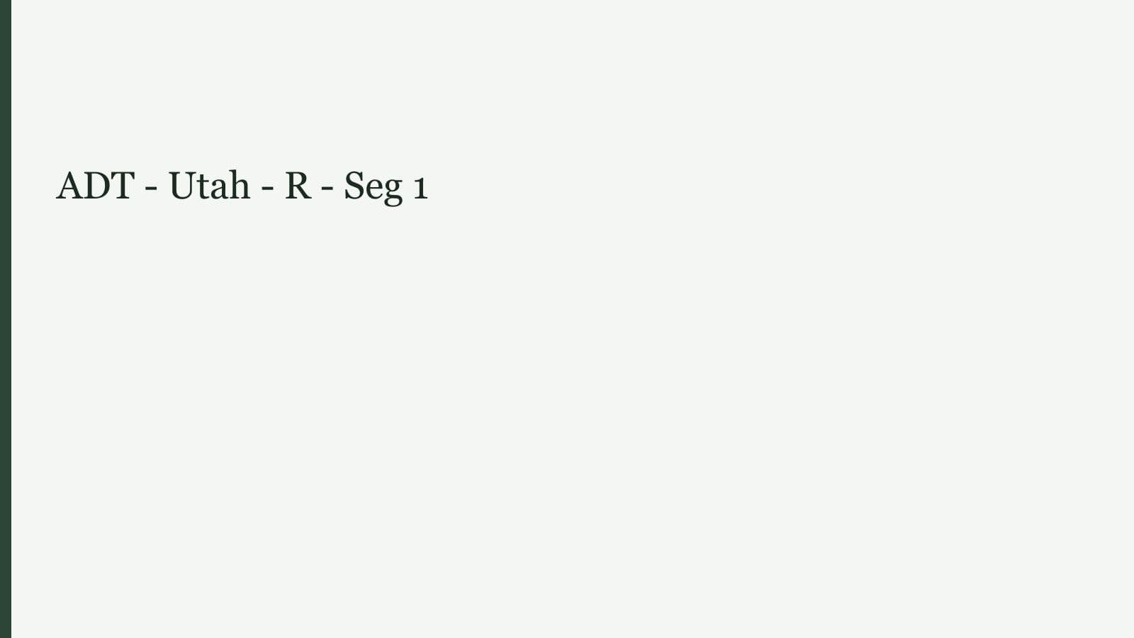 ADT - Utah - R - Seg 1