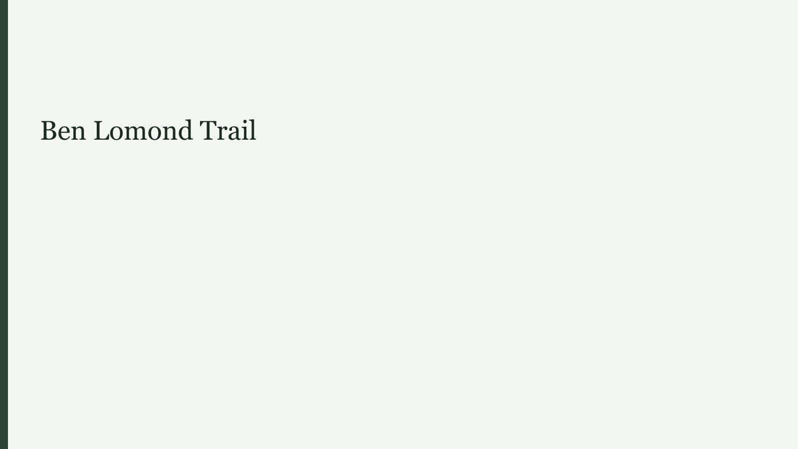 Ben Lomond Trail