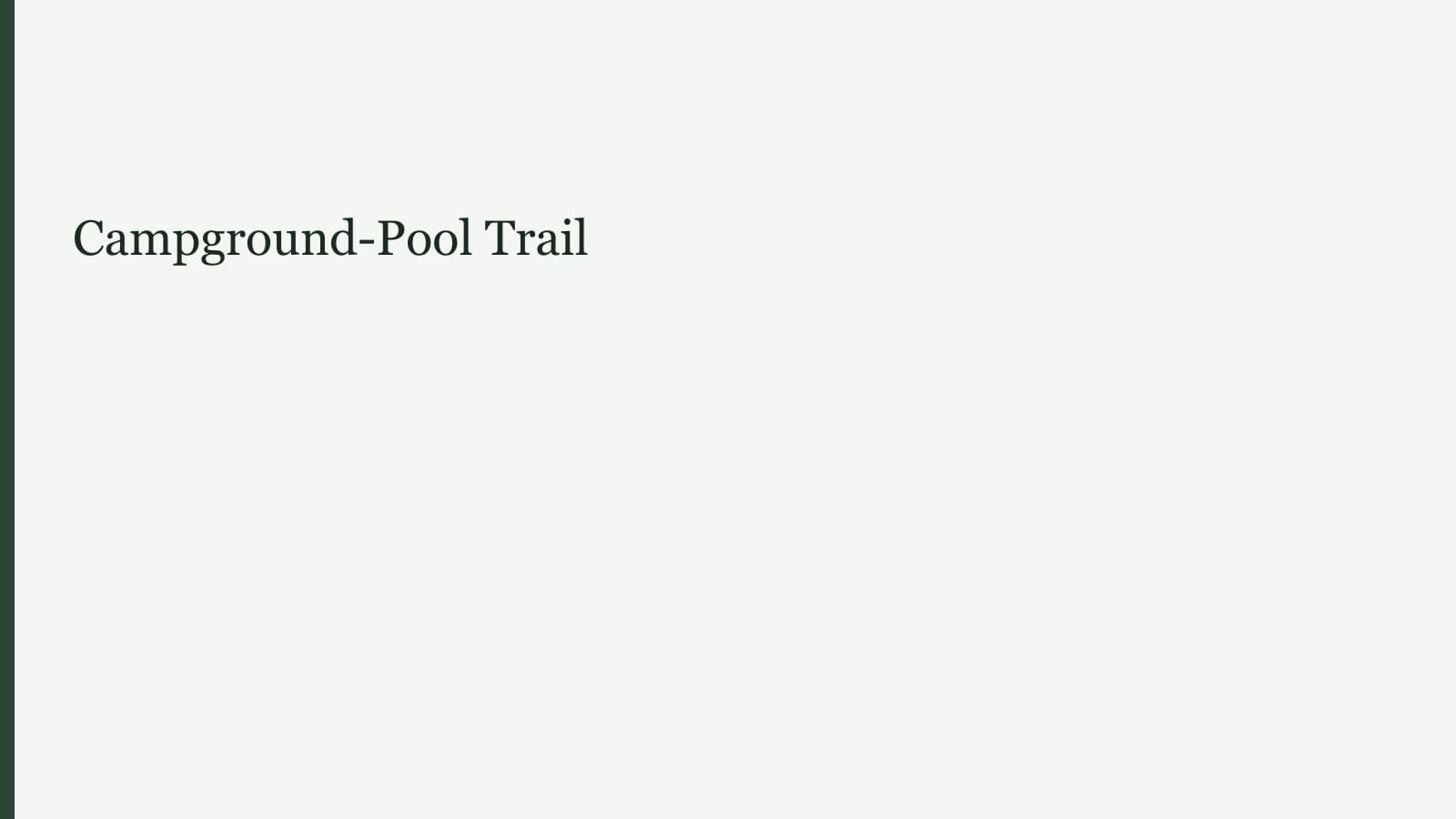 Campground-Pool Trail