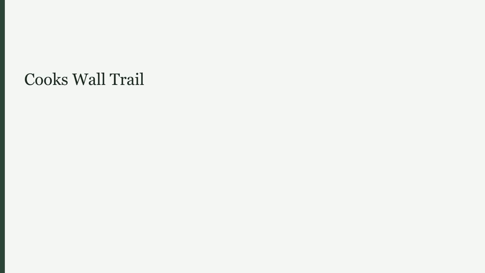 Cooks Wall Trail
