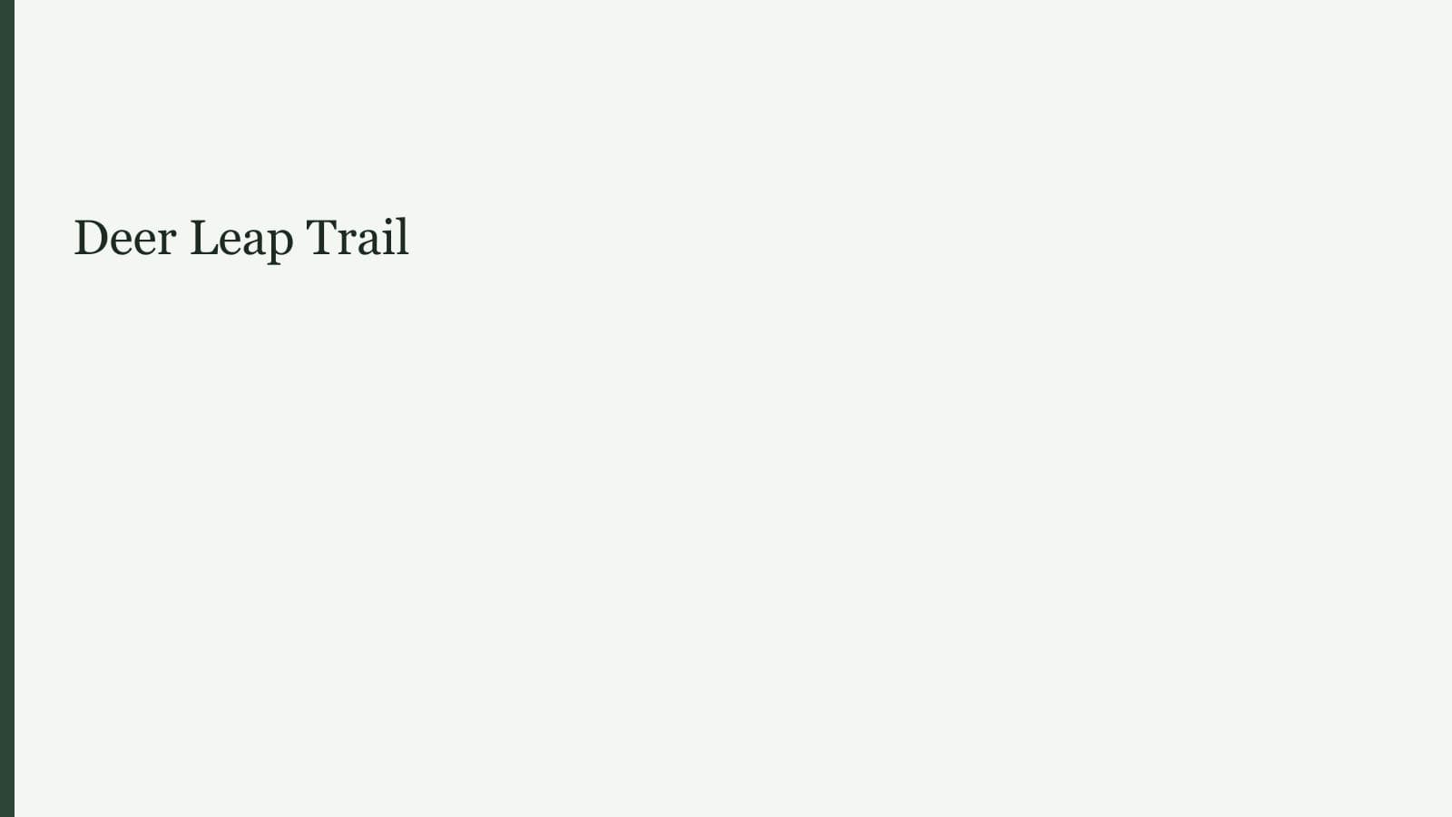 Deer Leap Trail