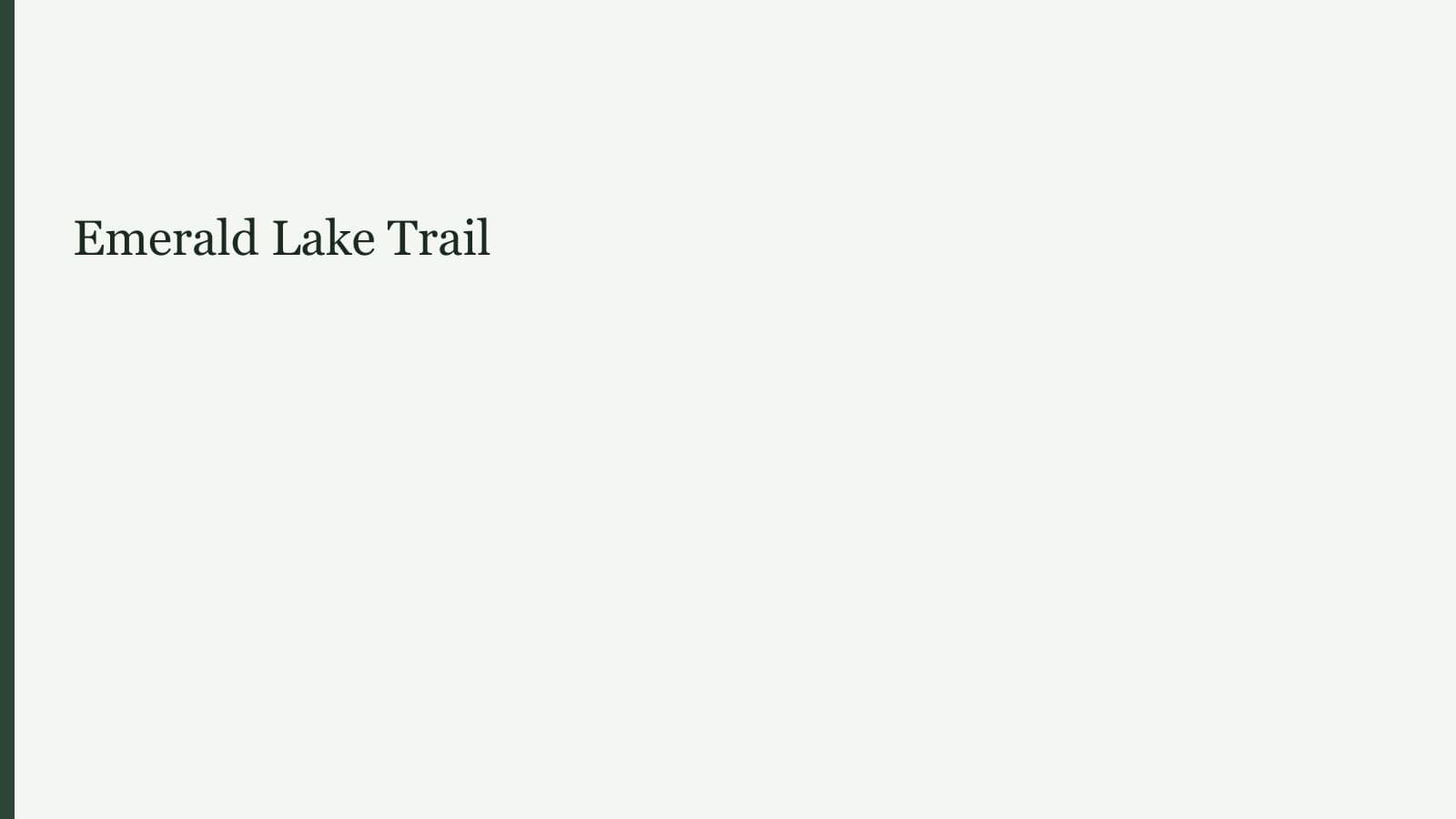 Emerald Lake Trail