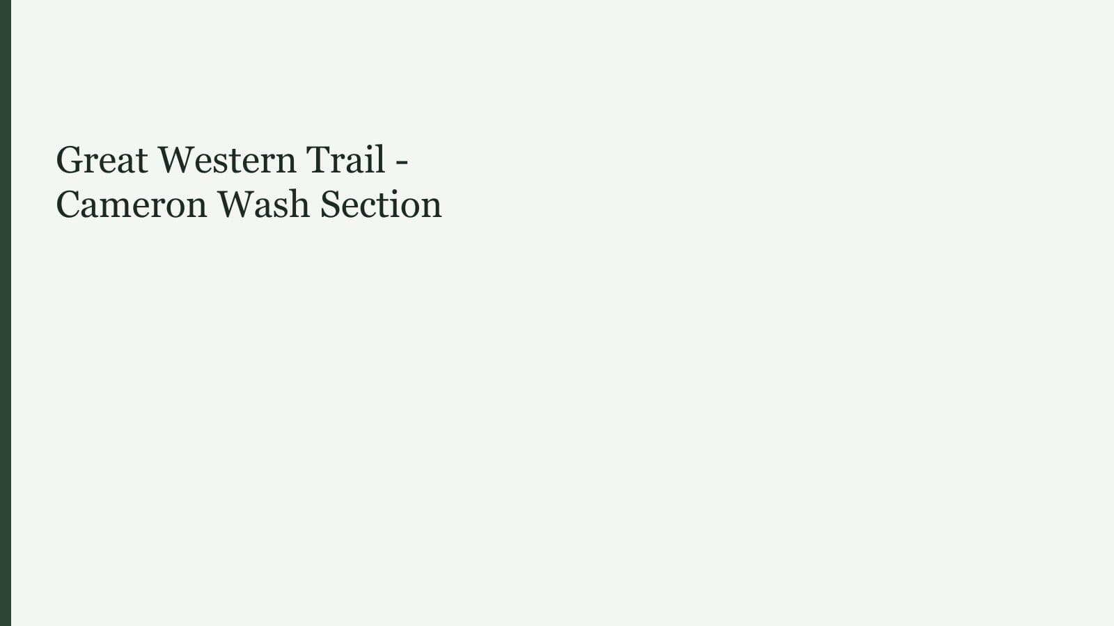 Great Western Trail - Cameron Wash Section