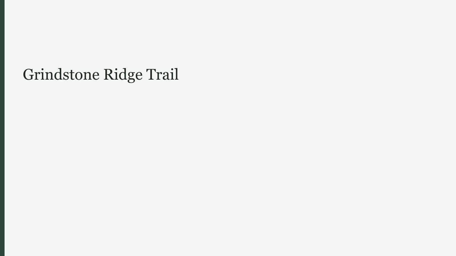Grindstone Ridge Trail
