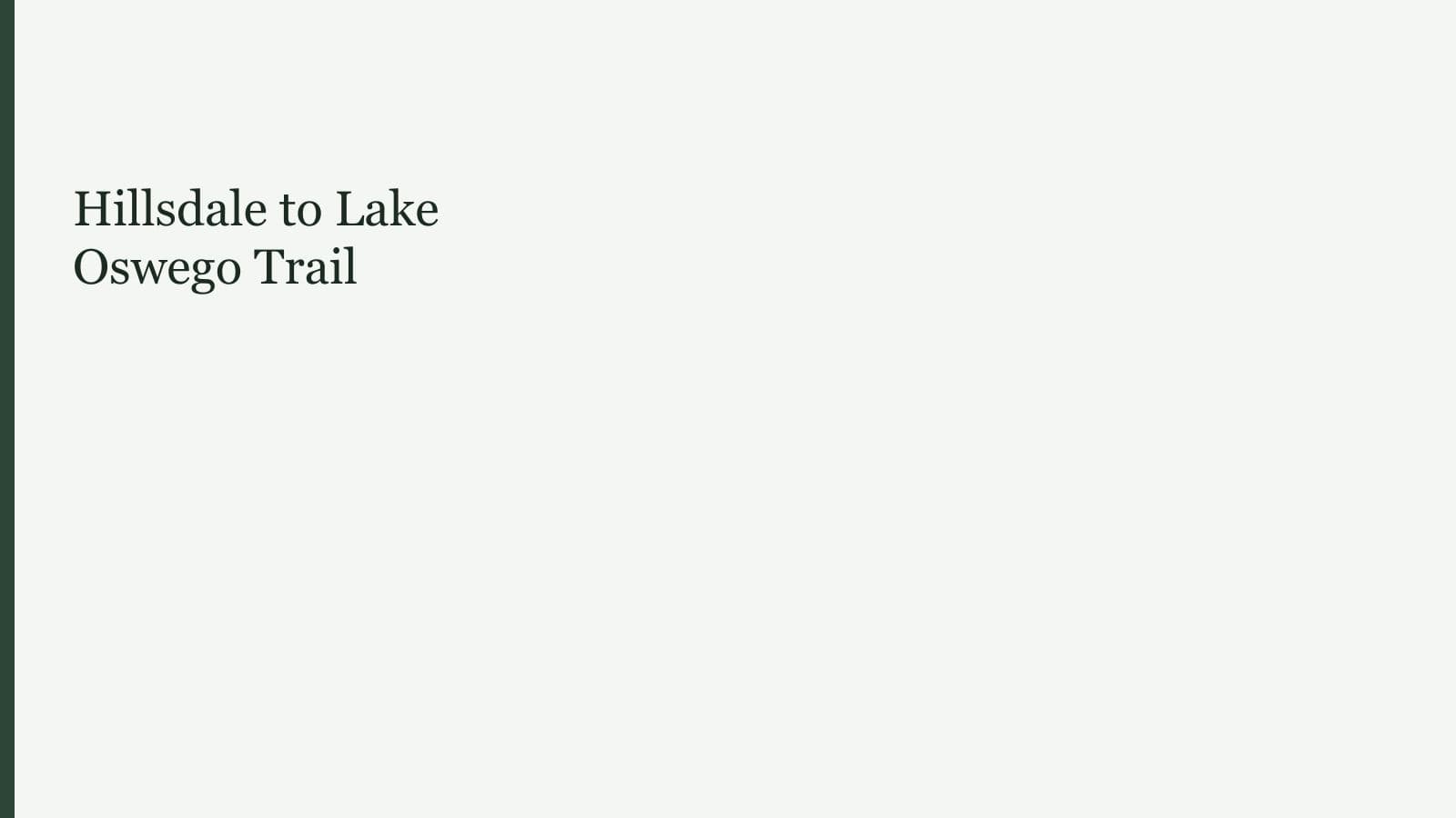 Hillsdale to Lake Oswego Trail