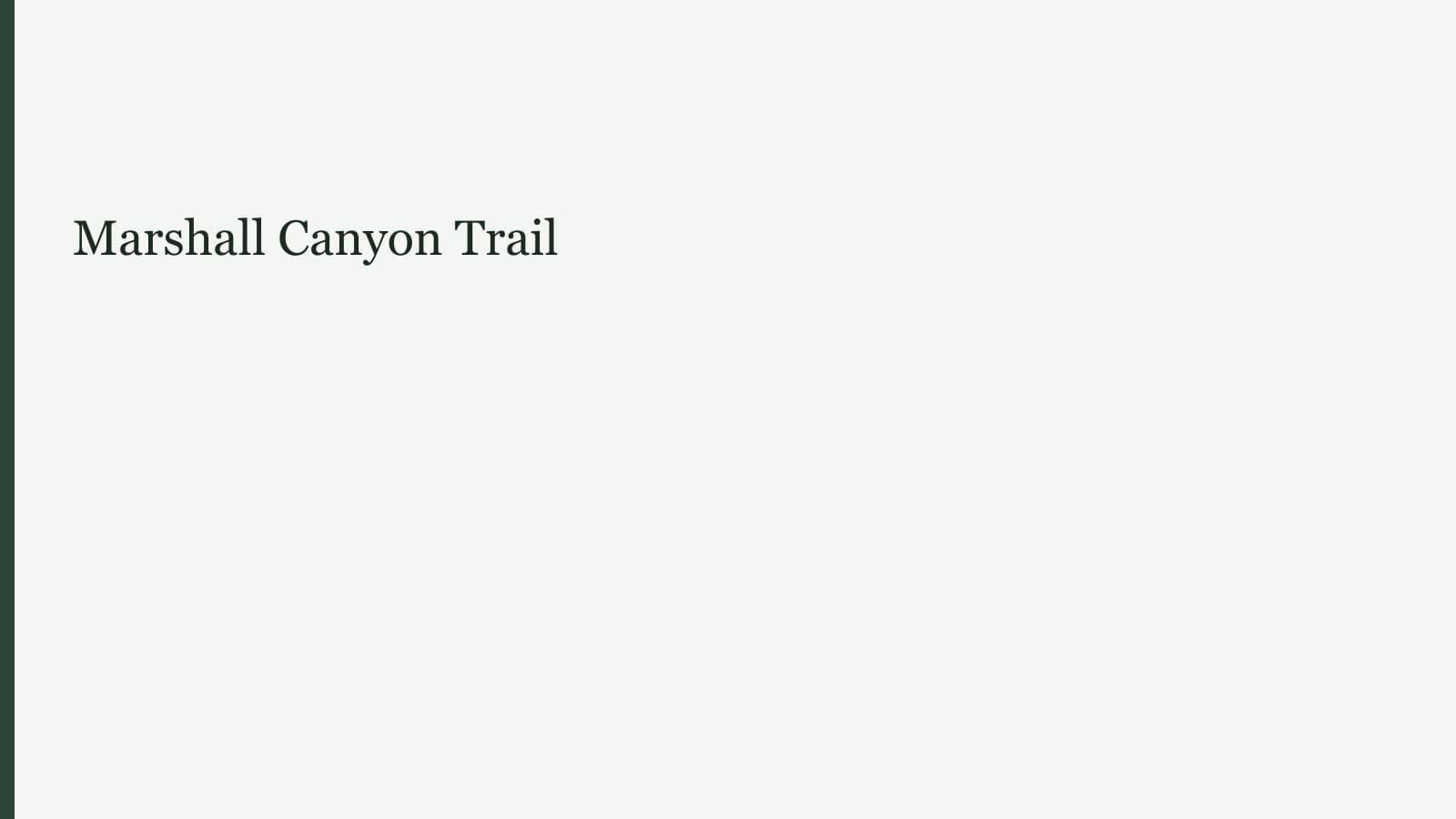 Marshall Canyon Trail
