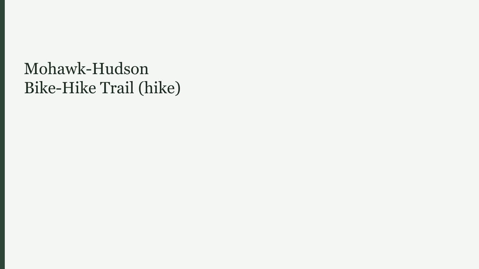 Mohawk-Hudson Bike-Hike Trail (hike)