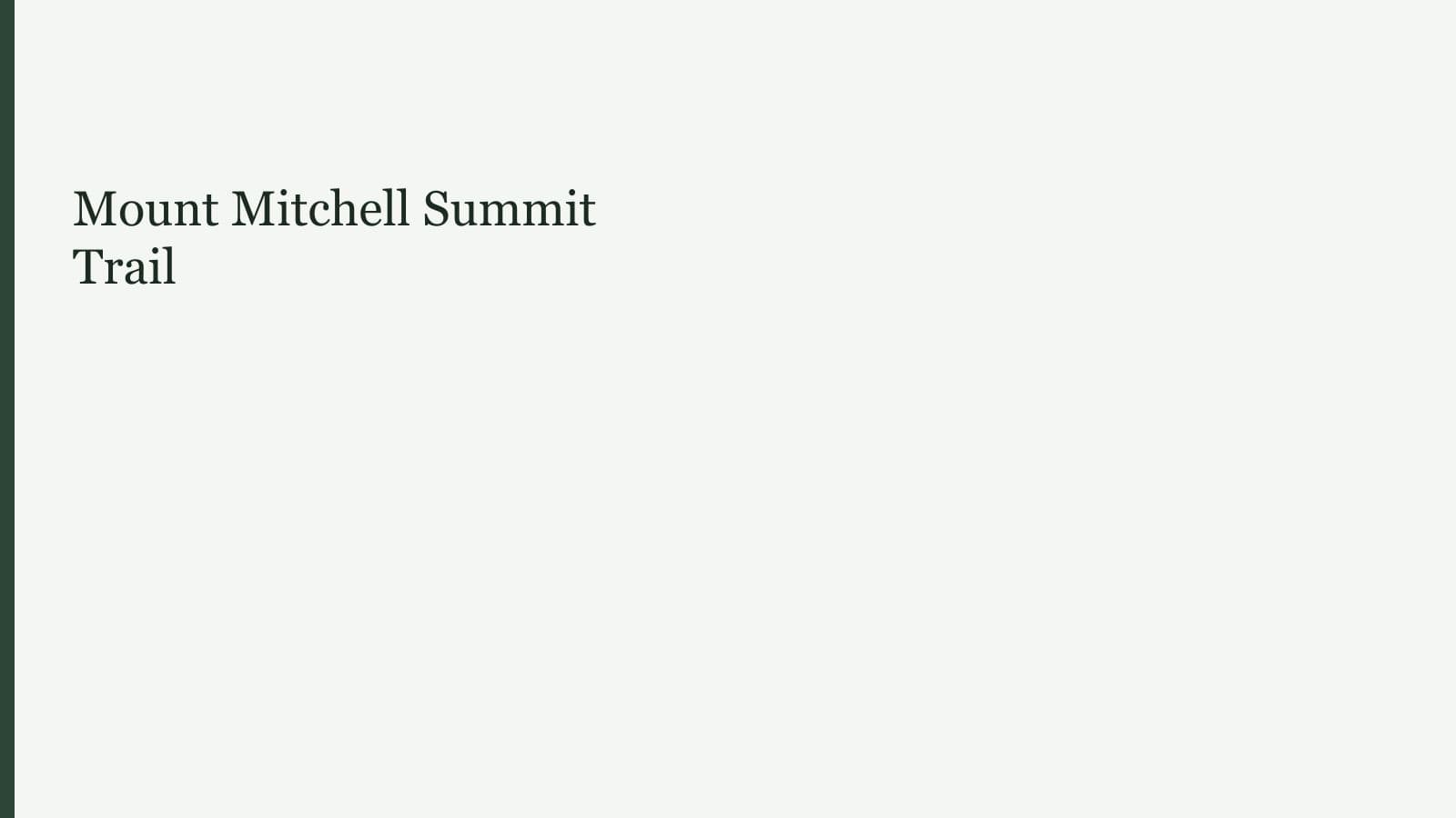 Mount Mitchell Summit Trail