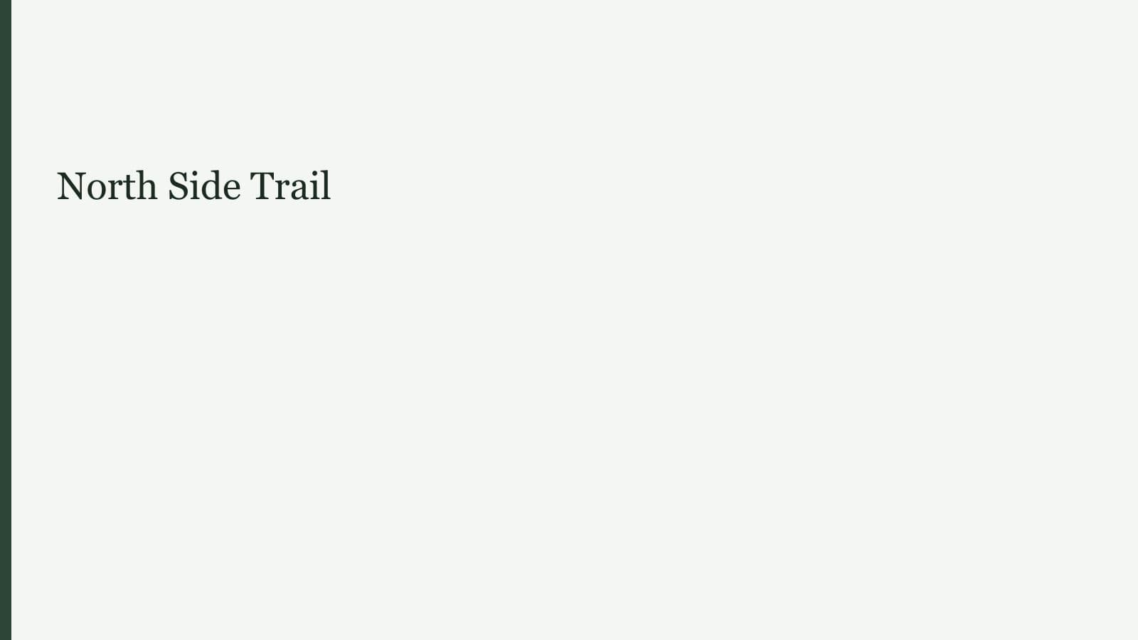 North Side Trail