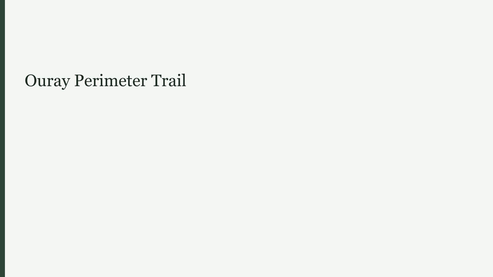 Ouray Perimeter Trail