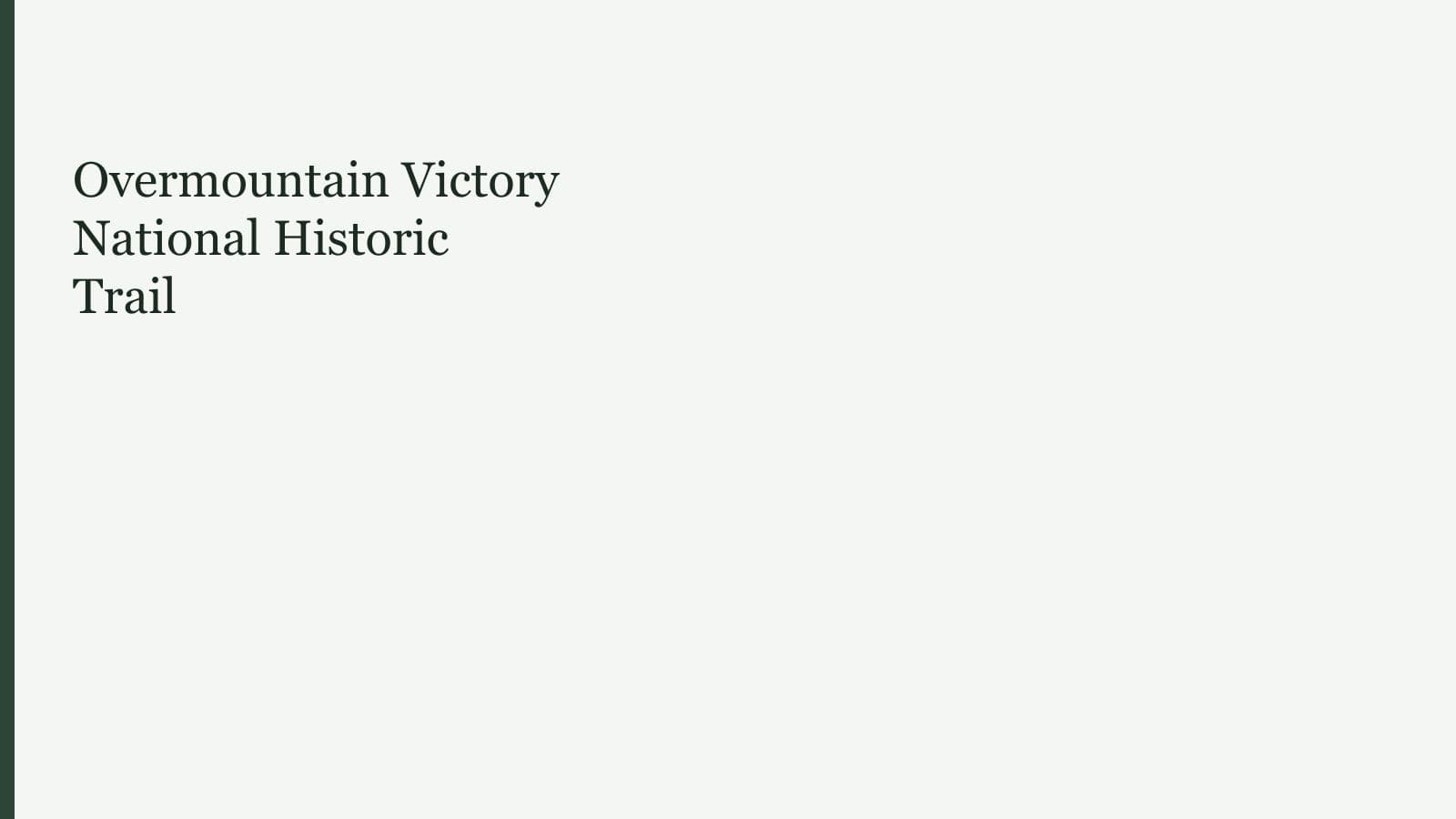 Overmountain Victory National Historic Trail