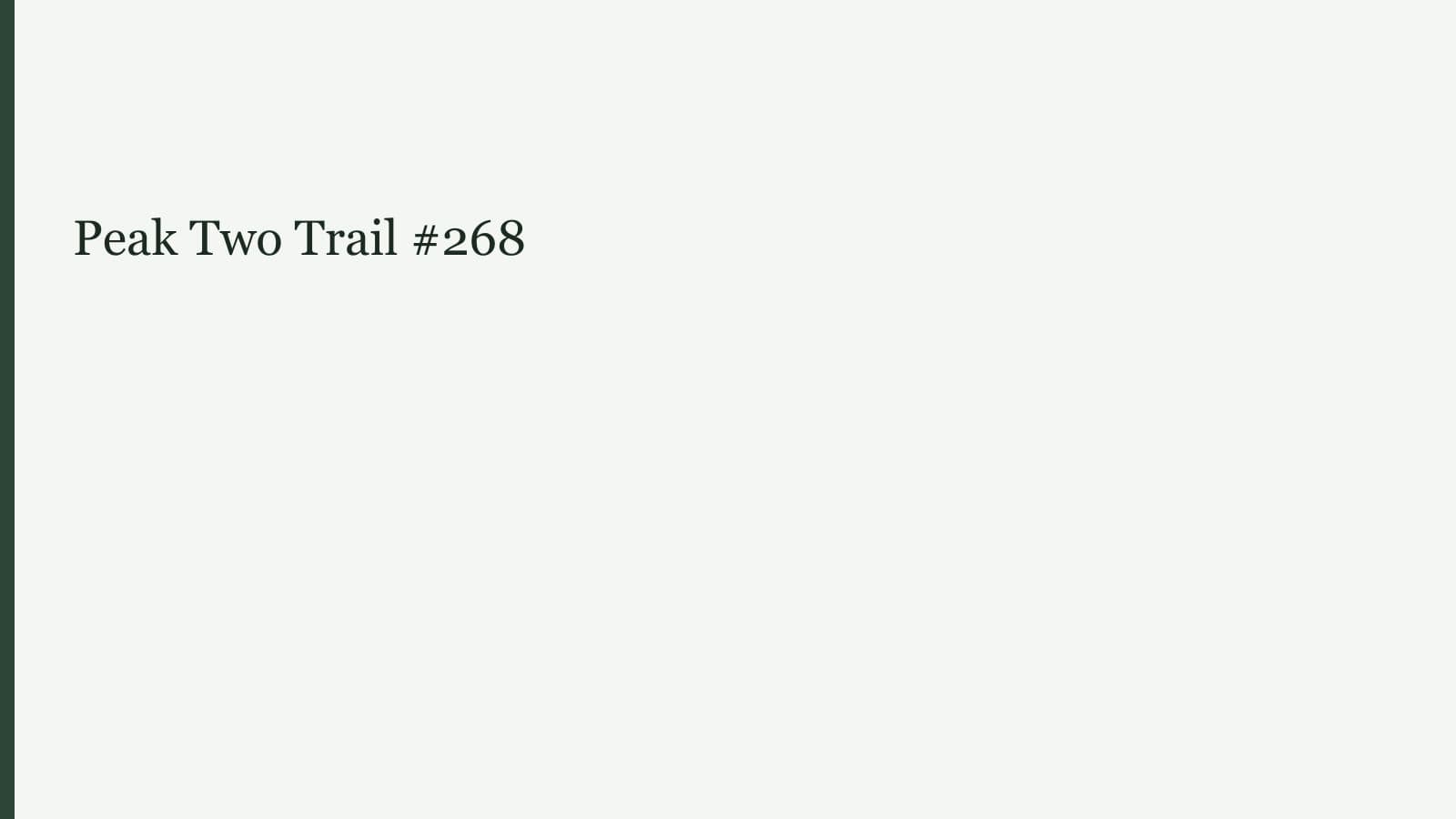 Peak Two Trail #268