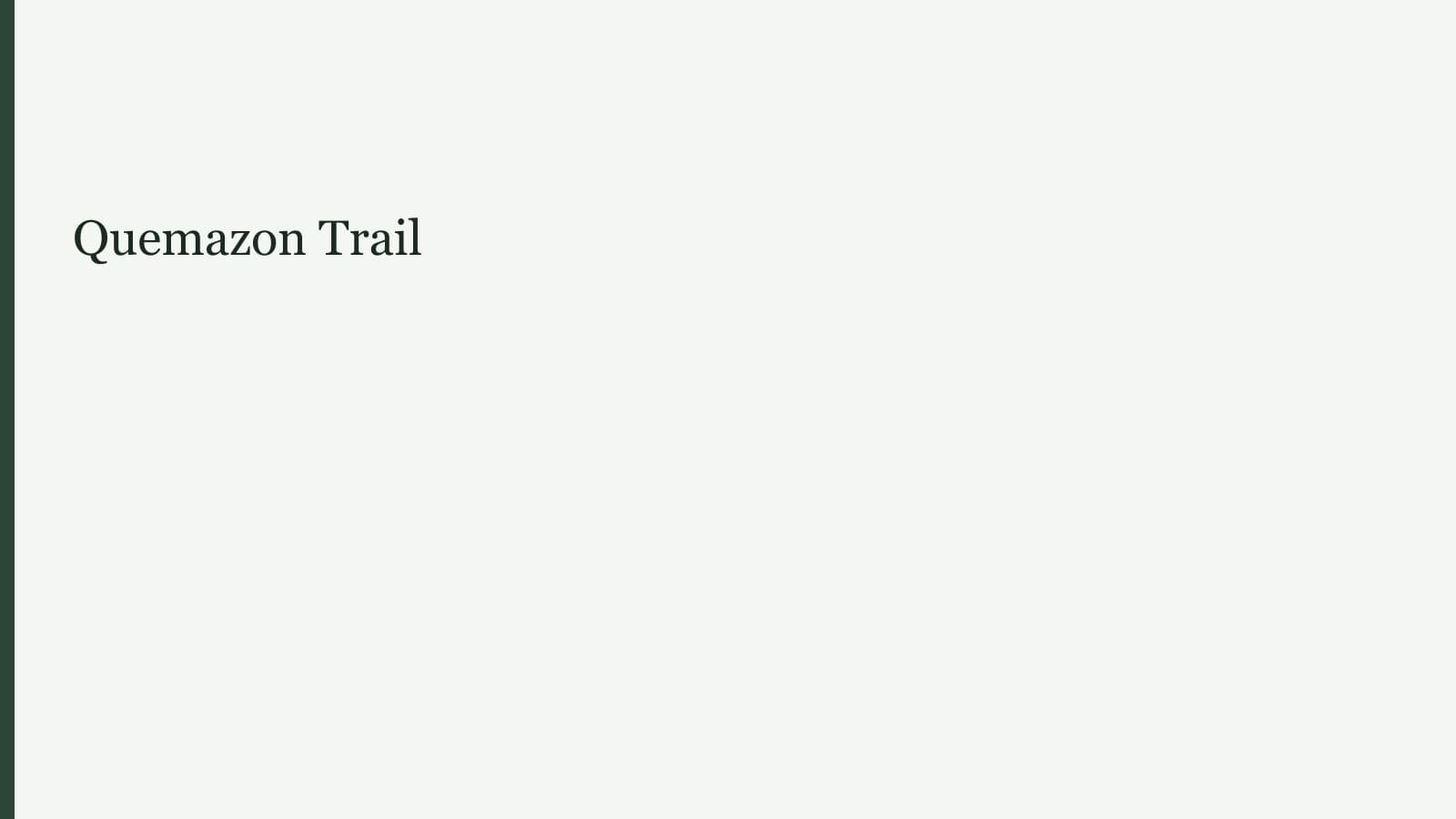 Quemazon Trail