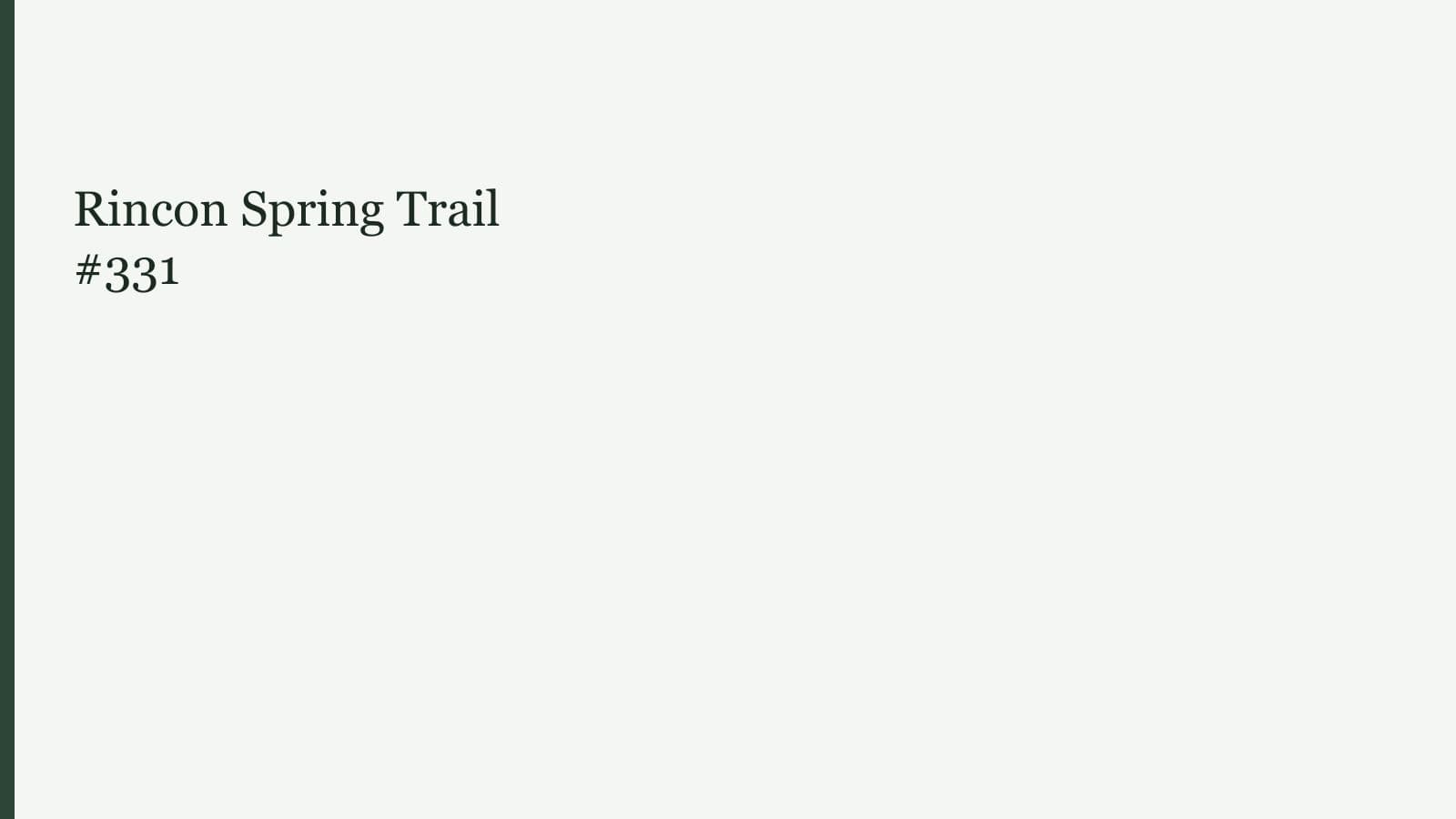 Rincon Spring Trail #331