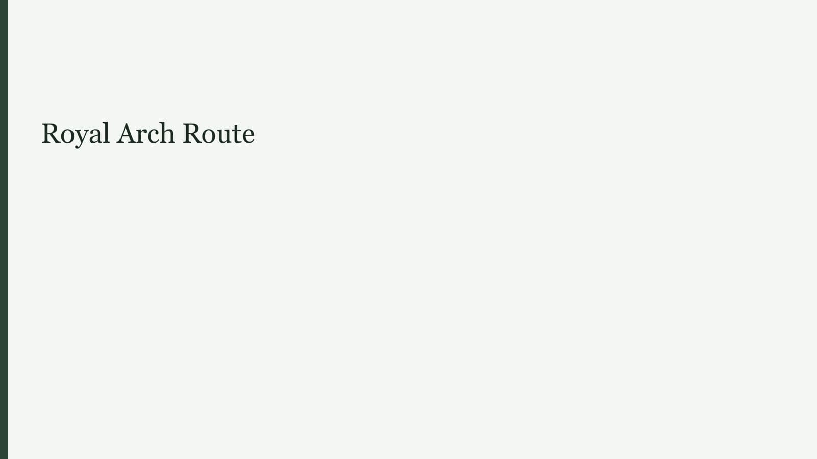 Royal Arch Route