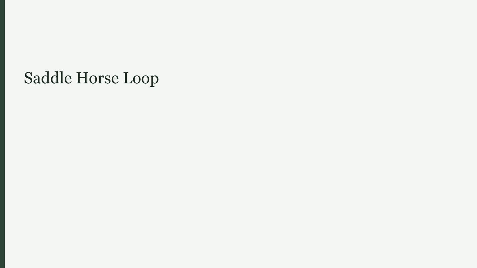 Saddle Horse Loop