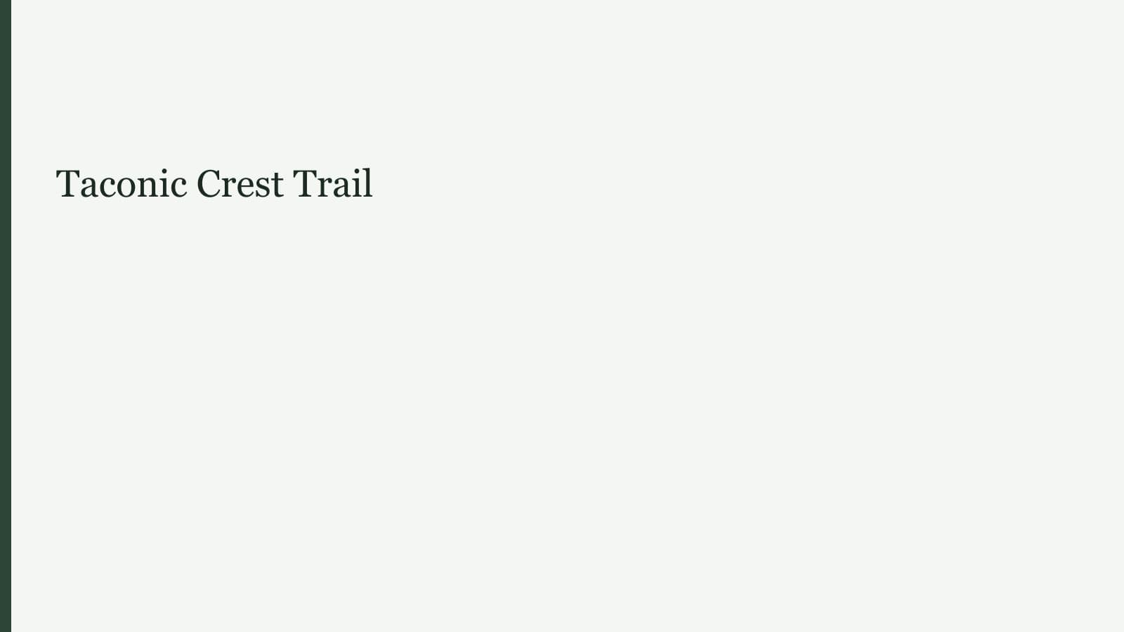 Taconic Crest Trail