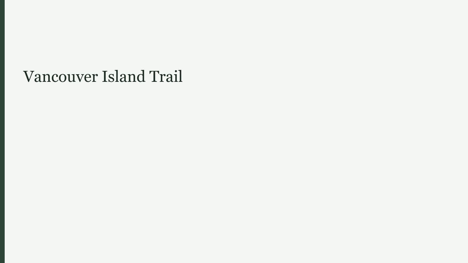 Vancouver Island Trail