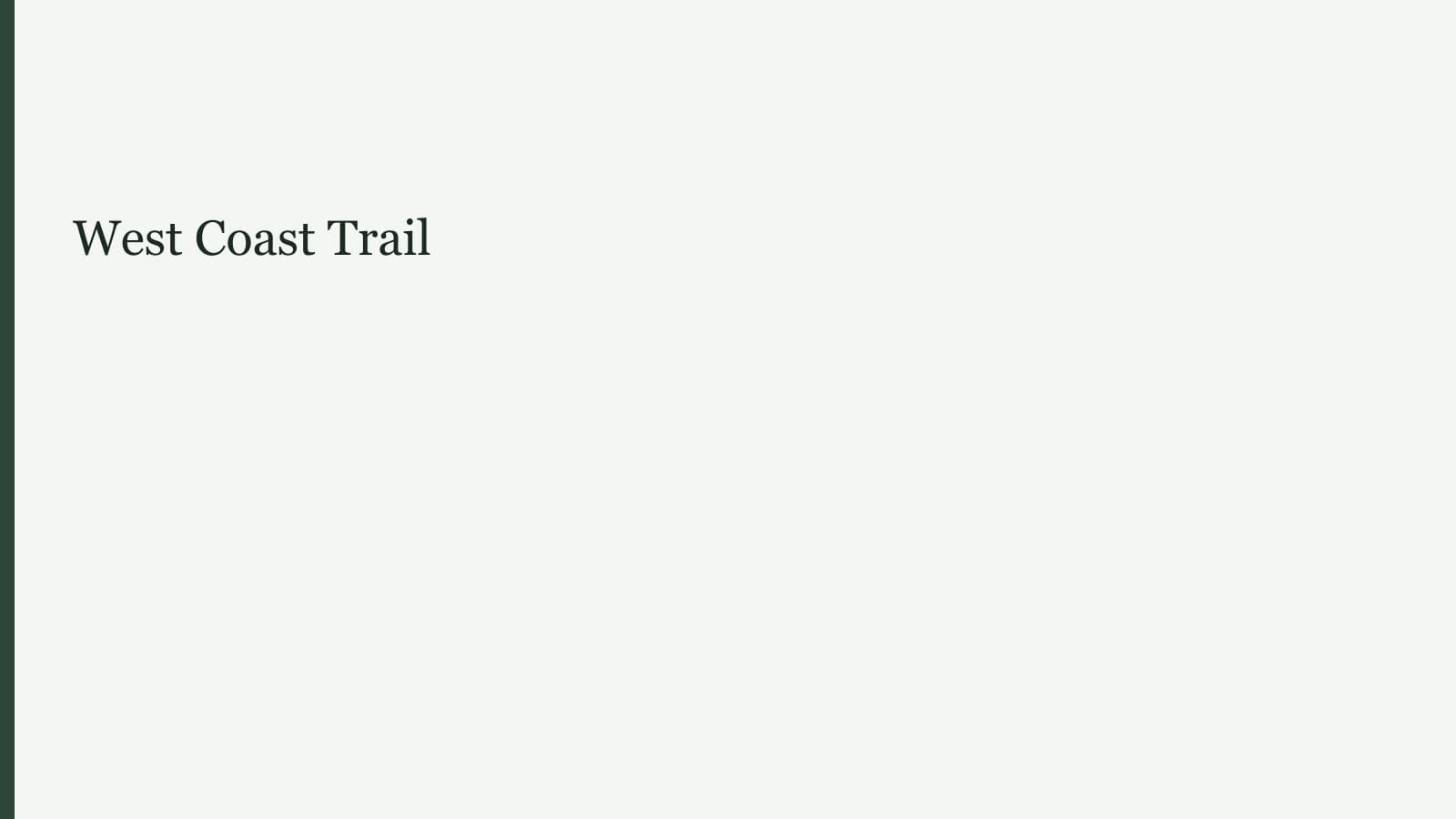 West Coast Trail